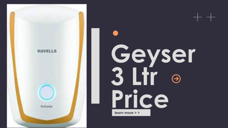 Geyser 3 Ltr Price